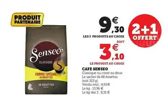 Super U Cafeé Senseo offre