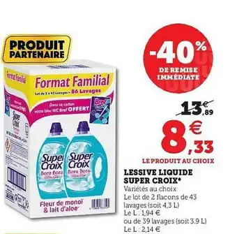 Super U Lessive Liquide Super Croix offre
