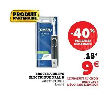 Super U Brosse à Dents électrique Oral-b offre