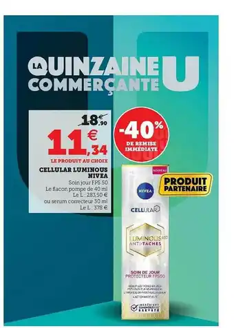 Super U Cellular Luminous Nivea offre
