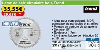 Lame de scie circulaire bois trend