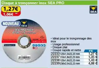 Disque à tronçonner inox SEA PRO