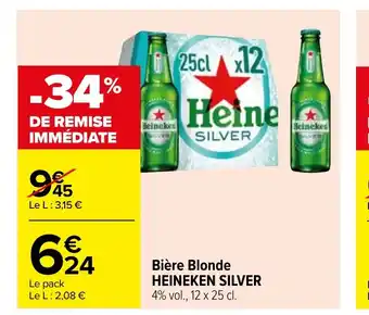 Carrefour Bière Blonde HEINEKEN SILVER offre