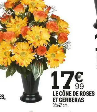 Le cône de roses et gerberas