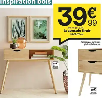 Centrakor La console tiroir offre