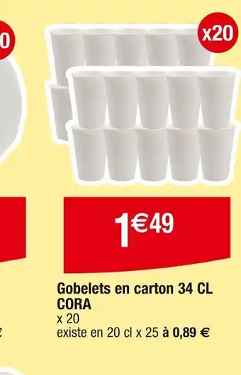 Cora x Carrefour Gobelets en carton 34 CL CORA offre
