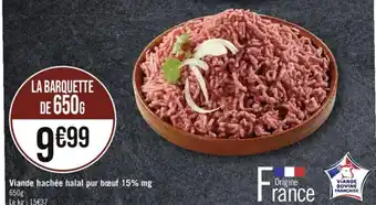 Géant Casino Viande hachée halal pur bœuf 15% mg offre