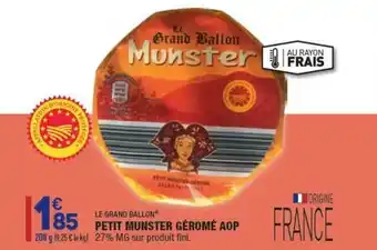ALDI Petit Munster Géromé Aop Le Grand Ballon® offre