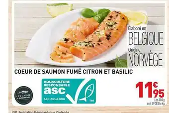 Grand Frais Coeur De Saumon Fumé Citron Et Basilic offre