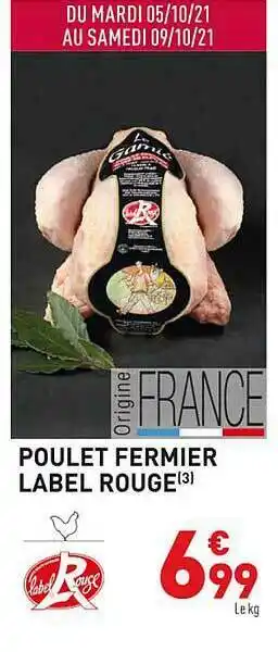 Grand Frais Poulet Fermier Label Rouge offre