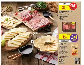 Intermarché Hyper Plateau Raclette Petitgas, Raclette Nature Richesmonts offre