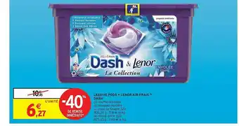 Intermarché Hyper Lessive Pods + Lenor Air Frais Dash offre
