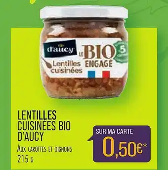 Match Lentilles Cuisinées Bio D'aucy offre