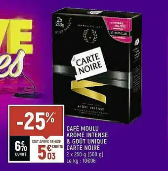 Spar Café Moulu Arôme Intense & Goût Unique Carte Noire offre