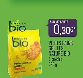 Match Petits Pains Grillés Nature Bio offre