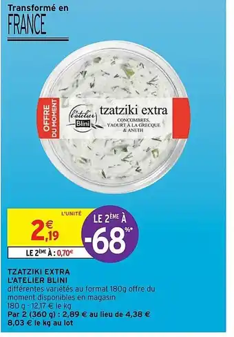 Intermarché Hyper Tzatziki Extra L'atelier Blini offre