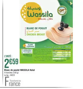 Géant Casino Blanc de poulet WASSILA Halal offre