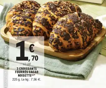 E.Leclerc 3 Croissants fourrés cacao noisette offre