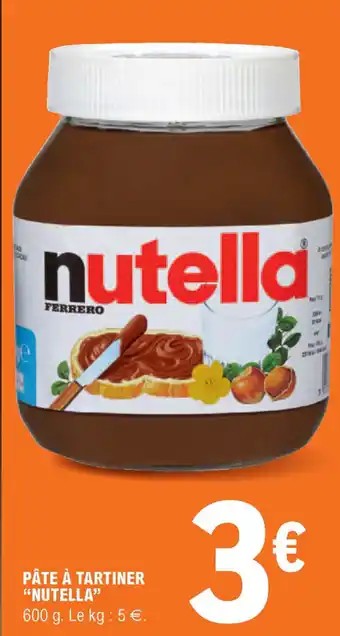 E.Leclerc Pâte à tartiner "nutella" offre