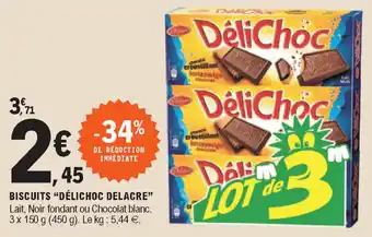 E.Leclerc Biscuits "délichoc delacre" offre