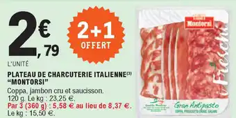 E.Leclerc Plateau de chatcuterie italienne "montorsi" offre