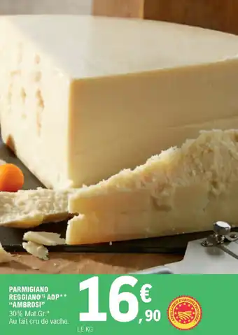 E.Leclerc Parmigiano reggiano AOP "ambrosi" offre