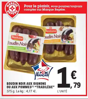 E.Leclerc Boudin noir aux oignons ou aux pommes offre