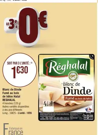 Géant Casino Blanc de Dinde Fumé au bois de hêtre Halal offre