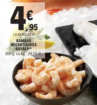 E.Leclerc Gambas décortiquees royale offre
