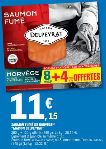 E.Leclerc Saumon fumé de norvége "maison delpeyrat" offre