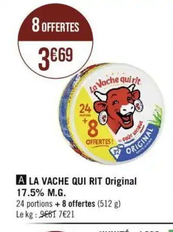 Géant Casino A LA VACHE QUI RIT Original offre