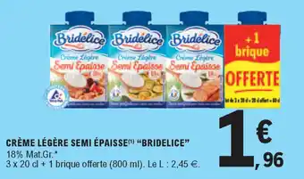E.Leclerc Crème Légère semi épaisse offre