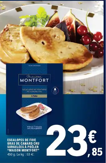 E.Leclerc Escalopes de foie gras de canard cru offre