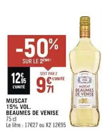 MUSCAT 15% VOL. BEAUMES DE VENISE