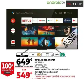 Auchan TV QLED TCL 55C715 offre