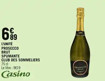 Spar PROSECCO BRUT SPUMANTE CLUB DES SOMMELIERS offre