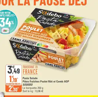 G20 Pasta Salade Pâtes Fraîches Poulet Rôti et Comté offre