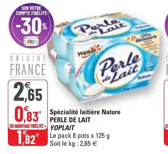 G20 Spécialité laitière Nature offre