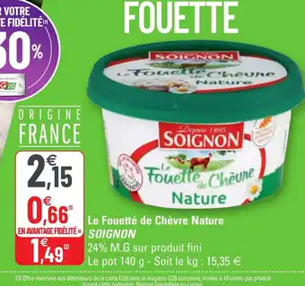 G20 Le Fouetté de Chèvre Nature offre