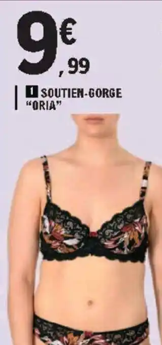 E.Leclerc Soutien-Gorge Oria offre