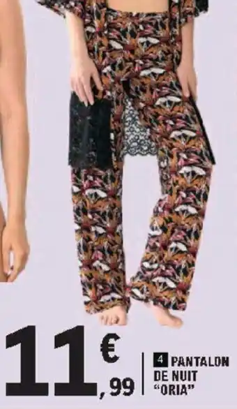 E.Leclerc Pantalon de Nuit offre