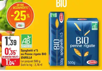 G20 Spaghetti n°5 ou Penne rigate Bio Barilla offre