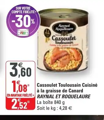 G20 Cassoulet Toulousain cuisiné à la graisse de Canard offre