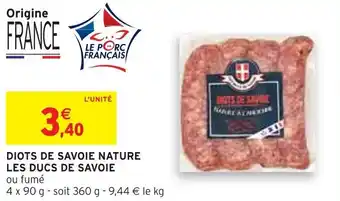 Intermarché Express DIOTS DE SAVOIE NATURE LES DUCS DE SAVOIE offre