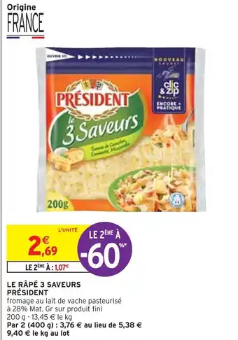 Intermarché Express LE RÂPÉ 3 SAVEURS PRÉSIDENT offre