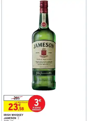 Intermarché Express IRISH WHISKEY JAMESON offre