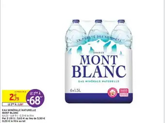 Intermarché Express EAU MINÉRALE NATURELLE MONT BLANC offre