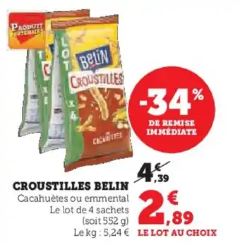 Super U CROUSTILLES BELIN offre