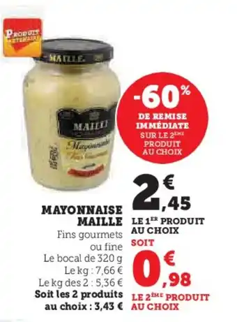 Super U MAYONNAISE MAILLE offre