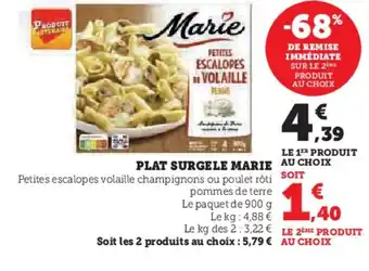 Super U PLAT SURGELE MARIE offre